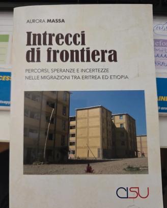 Intrecci di frontiera, di Aurora Massa