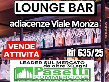 LOUNGE BAR con cucina adiacente Viale Monza