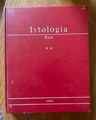 Istologia – Arthur W. Ham – 3ª edizione italiana