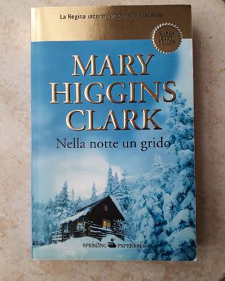 Nella notte un grido Mary Higgins Clark