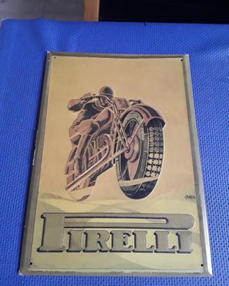 Targa pubblicitaria in latta Pirelli 