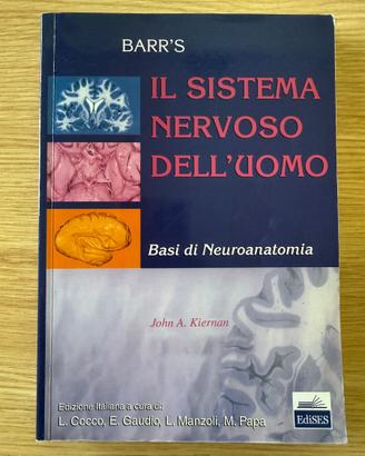 Manuale Universitario Il Sistema Nervoso dell'Uomo