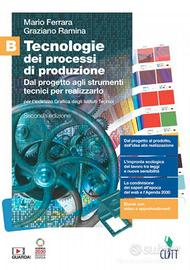Tecnologie dei processi di produzione. Vol.B