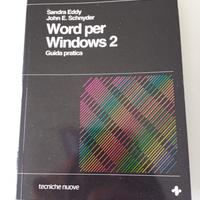manuale d'epoca Word per Windows 2 Guida pratica 