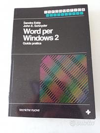 manuale d'epoca Word per Windows 2 Guida pratica 