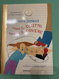 Libro Chiama il diritto risponde il dovere di Anna