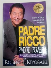 Padre ricco Padre povero .  Kiyosaki 