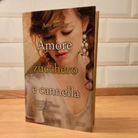 Amy Bratley - Amore zucchero e cannella 