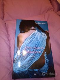 Una ragazza disobbediente.