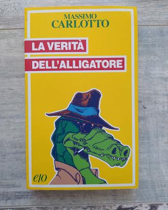 La verità dell'Alligatore - Massimo Carlotto