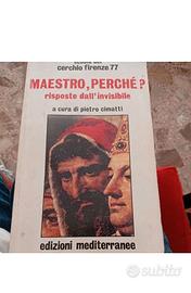Maestro perché? Cerchio Firenze 77