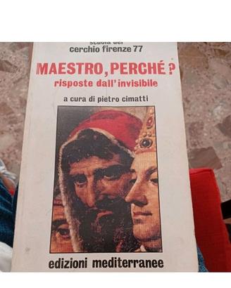 Maestro perché? Cerchio Firenze 77