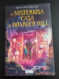 La misteriosa casa di Hoarder Hill