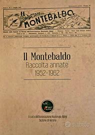 IL MONTE BALDO - RACCOLTA ANNATE 1952 1962