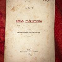 Verso l’occultismo raro libro del 1905