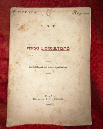 Verso l’occultismo raro libro del 1905