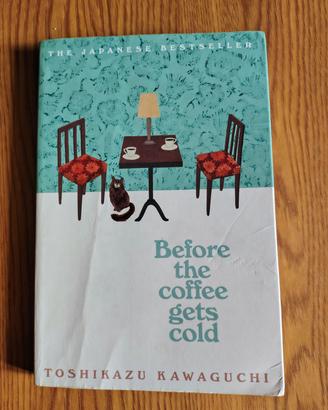 Prima che il caffè si raffreddi - Kawaguchi
