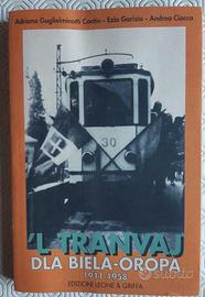 ’L tranvaj dla Biela-Oropa 1911-1958 - anno 1996