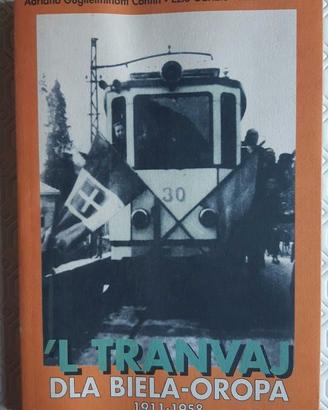 ’L tranvaj dla Biela-Oropa 1911-1958 - anno 1996