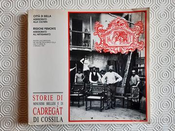 Storie di minusieri biellesi e cadregàt di Cossila