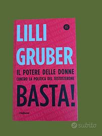 Libro di Lilli Gruber - Basta!