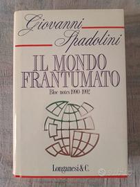 Giov.Spadolini " il mondo frantumato" autografato