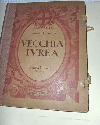 Vecchia Ivrea - F. Carandini