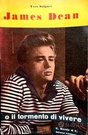 Yves Salgues, James Dean o il tormento di vivere,