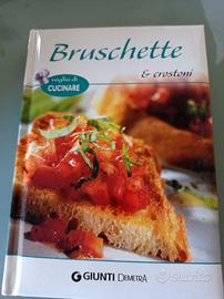 libro ricette bruschette e crostoni