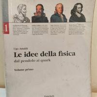 Le idee della fisica Volume primo Zanichelli