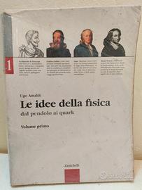 Le idee della fisica Volume primo Zanichelli