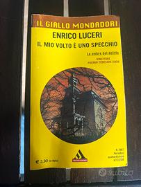 Libri il mio volto e un specchio Enrico Luceri