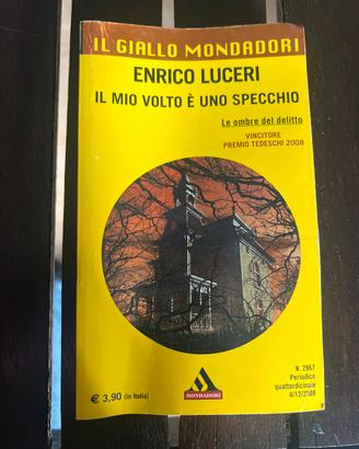 Libri il mio volto e un specchio Enrico Luceri