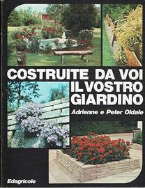 Costruite da voi il vostro giardino - 1976