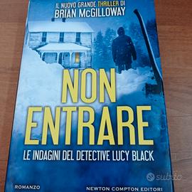 thriller: Non Entrare di Brian McGilloway