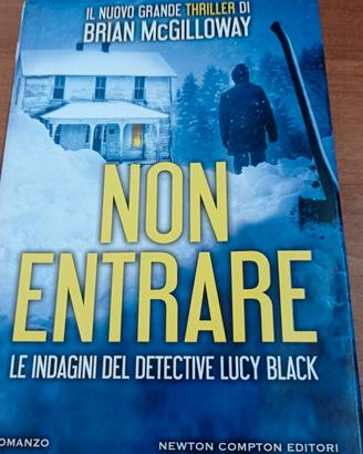 thriller: Non Entrare di Brian McGilloway