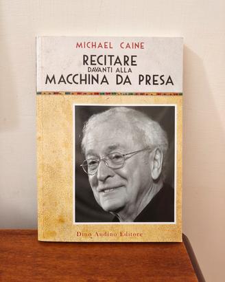 Recitare davanti alla macchina da presa 