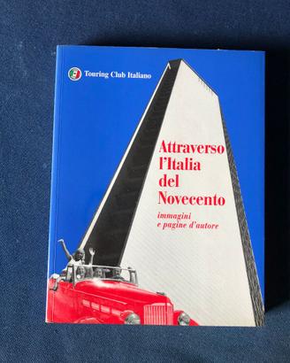 Libro touring club atraverso italia del 900