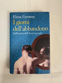Elena Ferrante - I giorni dell'abbandono