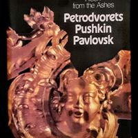 RISEN FROM THE ASHES: Petrodvorets, Pushkin - 1992