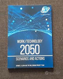Libro Work Technology 2050. Scenarios and actions