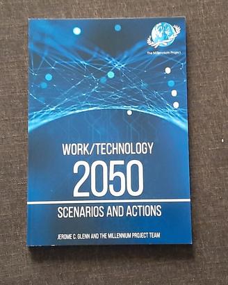 Libro Work Technology 2050. Scenarios and actions