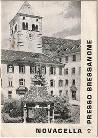 NOVACELLA PRESSO BRESSANONE GUIDA ILLUSTRATA