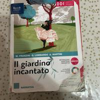 Libro di prima superiore il giardino incantato