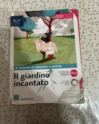 Libro di prima superiore il giardino incantato