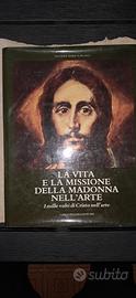 La vita e la missione della Madonna nell'arte