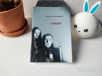 Io credo nei vampiri - Emilio De' Rossignoli