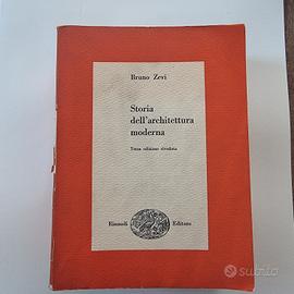 storia dell'architettura moderna - Bruno Zevi