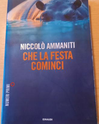 Libro "Che la Festa  ciominci" - Ammaniti 