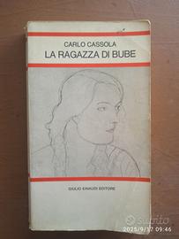 La ragazza di Bube - Carlo Cassola - Ed. Giulio Ei
